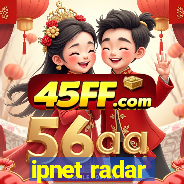 ipnet radar